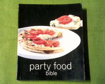 Party Food Bible By Margaret Barca - Party Food/Finger Food/Entertaining Cookbook - Pre-Loved Vintage Cookbook - Paperback