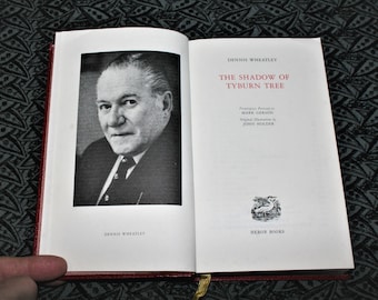 The Shadow Of Tyburn Tree By Dennis Wheatley - 1972 Vintage Hardcover