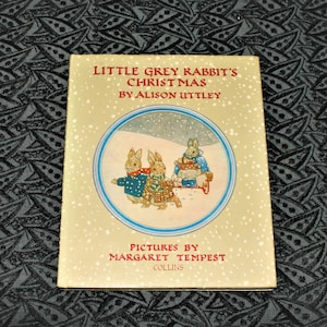 La Navidad del Conejito Gris, de Alison Uttley y Margaret Tempest - Libro infantil navideño de tapa dura, edición vintage de 1982 - Libro de segunda mano