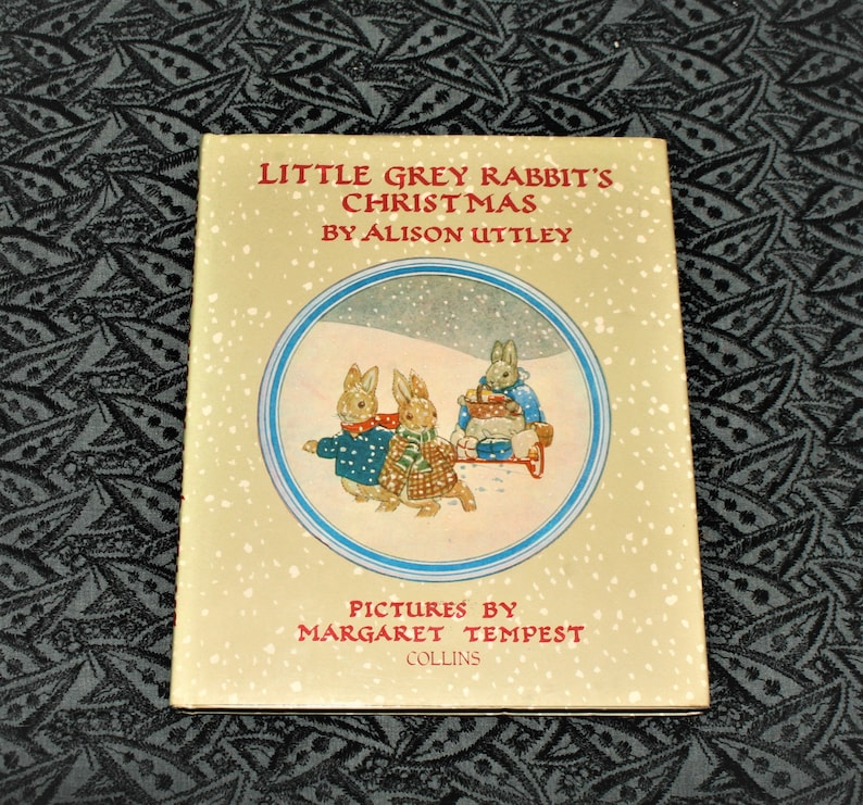 Little Grey Rabbits Christmas Par Alison Uttley et Margaret Tempest 1982 vintage Hardcover Christmas Childrens Book Pre-Loved Book image 1