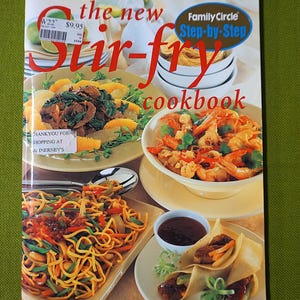 The New Stir-Fry Cookbook - Family Circle Step-By-Step Cookbook - 1998 Vintage Cookbook - Paperback