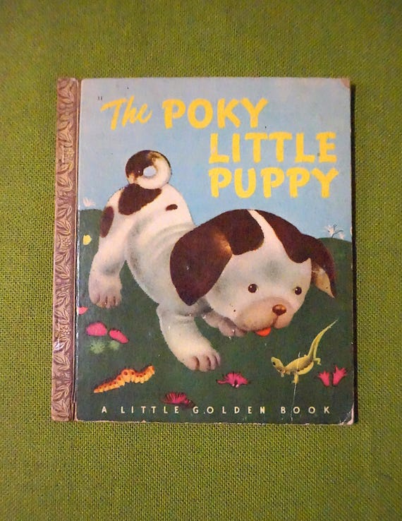 The Poky Little Puppy - A Little Golden Book - 1940's Vintage