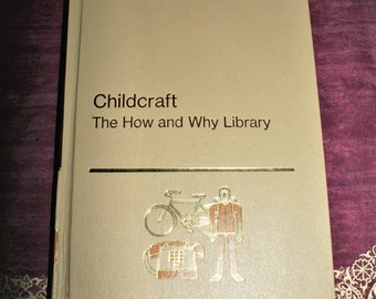 Childcraft - La biblioteca del cómo y el por qué - Volumen 7 - "Cómo funcionan las cosas" - Edición de tapa dura de 1976