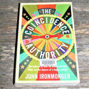 The Coincidence Authority By John Ironmonger - Pre-Loved Paperback