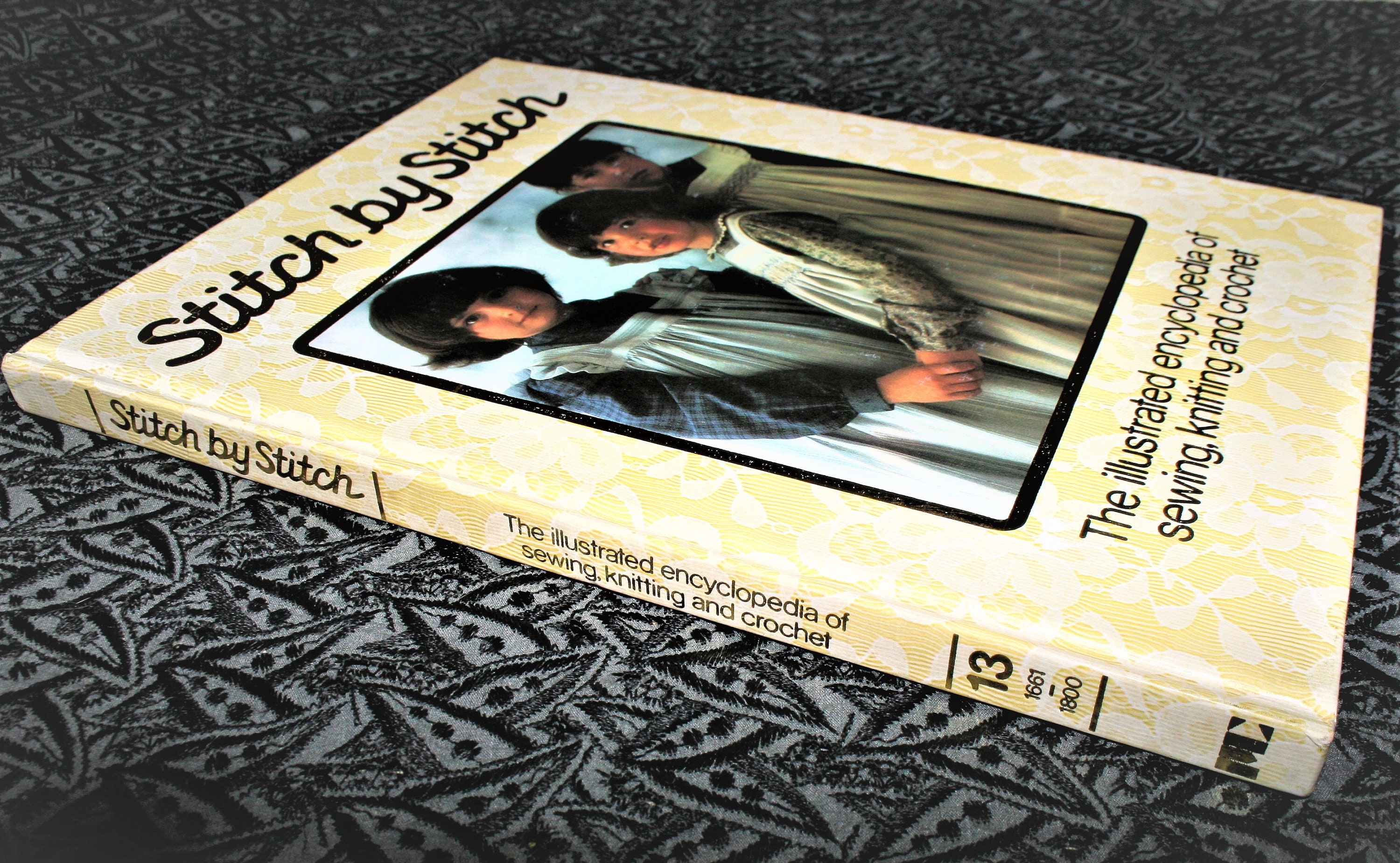 Stitch by Stitch Encyclopedia - Volume 13 - 1984 Vintage Hardcover