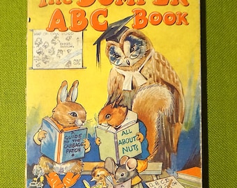 The Bumper ABC Book - Learn To Read - 1930's Vintage Hardcover Children's Book - Educational Book - Antique Children's Book