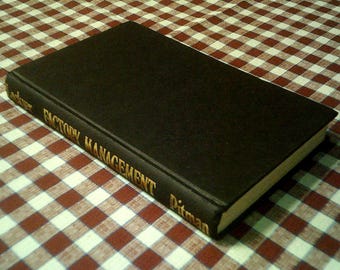 Factory Management By K. G. Lockyer - Second Edition - 1969 Vintage Hardcover Book - Pre-Loved Vintage Book