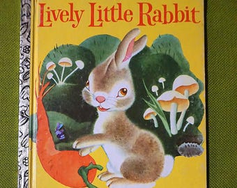 Il vivace coniglietto di Ariane e illustrato da Gustaf Tenggren - Un Little Golden Book - Edizione Vintage Golden Book del 1977