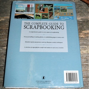 The Complete Guide To Scrapbooking by Sarah Beaman 100 Techniques and 25 Projects image 2