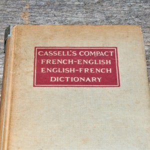 Cassell’s Compact Français-English English-Français Dictionary - 1960 vintage Hardcover