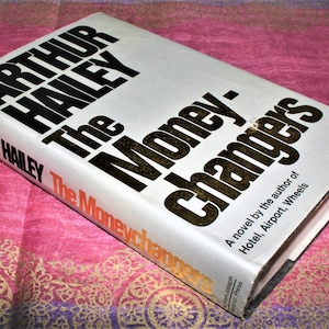 The Money Changers By Arthur Hailey - 1975 Vintage Hardcover Novel - Pre-Loved Vintage Book