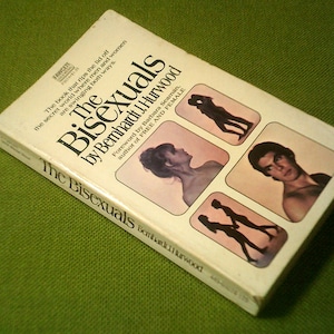 The Bisexuals di Bernhardt J. Hurwood - Brossura vintage del 1974 - Libro usato - Libro di riferimento bisessuale