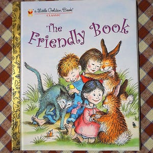 The Friendly Book By Margaret Wise Brown -  Little Golden Book Classic - Pre-Loved Hardcover Children&#39;s Book - Little Golden Book