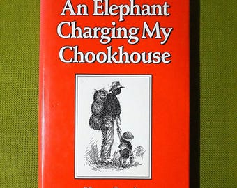 Un elefante atacando mi gallinero, de Harry Reade - Historia australiana - Edición de tapa dura de 1987 - Libro de segunda mano