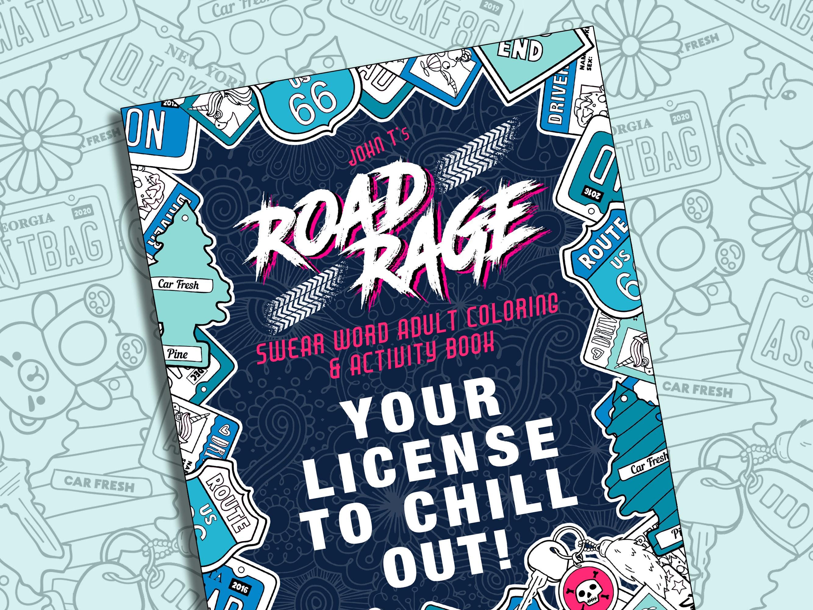 Destress From Road Rage! Swear Word Adult Coloring & Activity Book ...