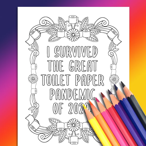 I Survived the Great Toilet Paper 