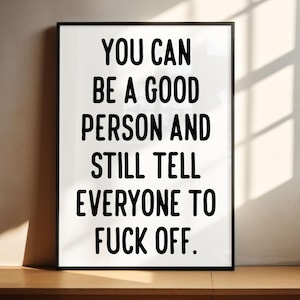 Funny wall art decor | digital poster | printable | sassy swear word adult humor | home art prints | motivational quote | silly decoration