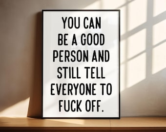 Funny wall art decor | digital poster | printable | sassy swear word adult humor | home art prints | motivational quote | silly decoration