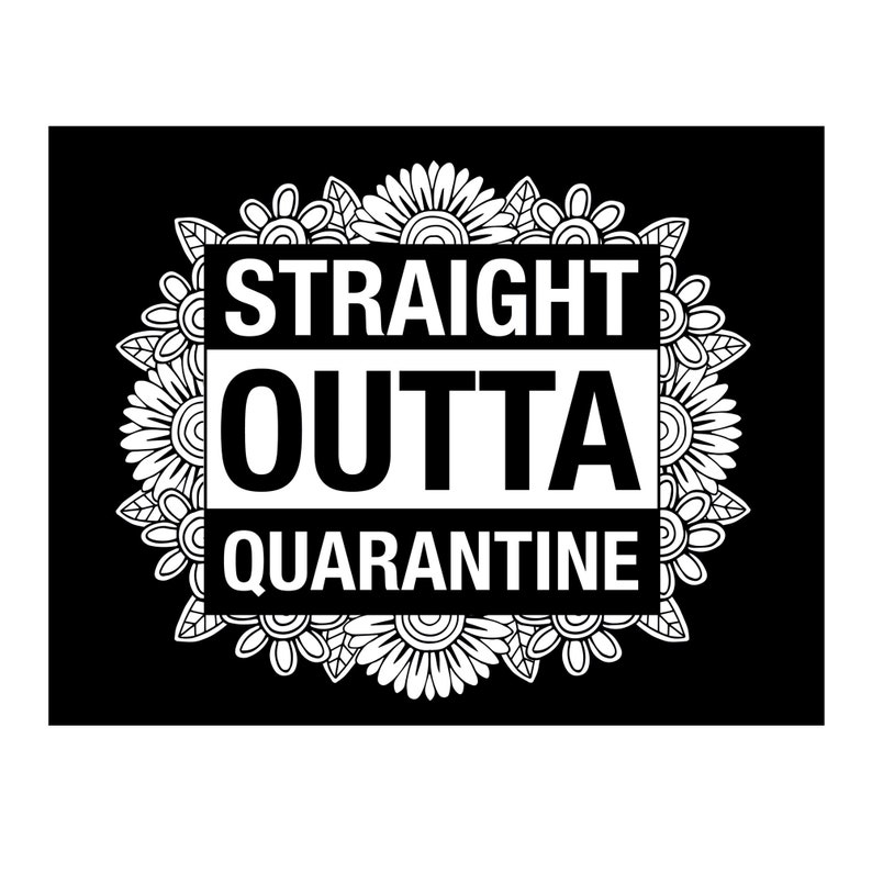 Download Straight Outta Quarantine Printable Adult Coloring Page | Etsy