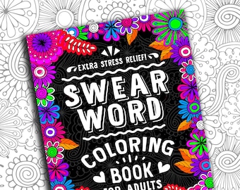 Swear Word Adult Coloring Book: Formerly Just Calm the F*ck Down - DIGITAL PDF DOWNLOAD