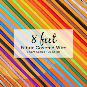 Color Fabric Cord - 8Ft Cloth Covered Electrical Wire For DIY Hanging Lamps & Industrial Pendant Lights - Vintage Lamp Revival - 30 Colors