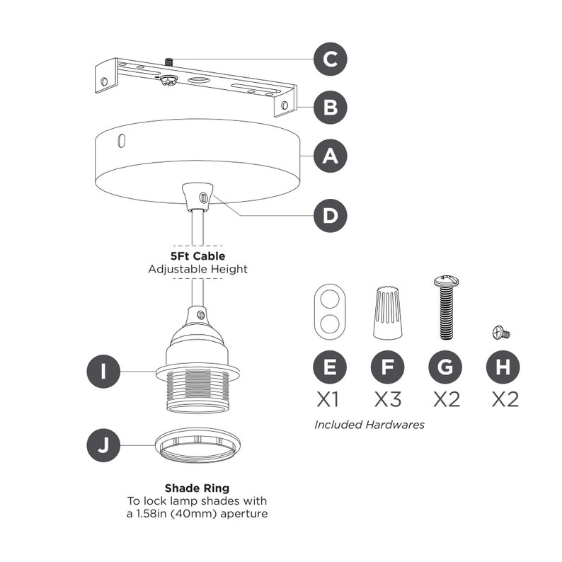 May include: A black and white line drawing diagram showing the parts of a ceiling light fixture. The diagram includes a 5ft cable, a shade ring, a canopy, a socket, and hardware. The text "5Ft Cable Adjustable Height" and "Shade Ring To lock lamp shades with a 1.58in (40mm) aperture" are included in the diagram.