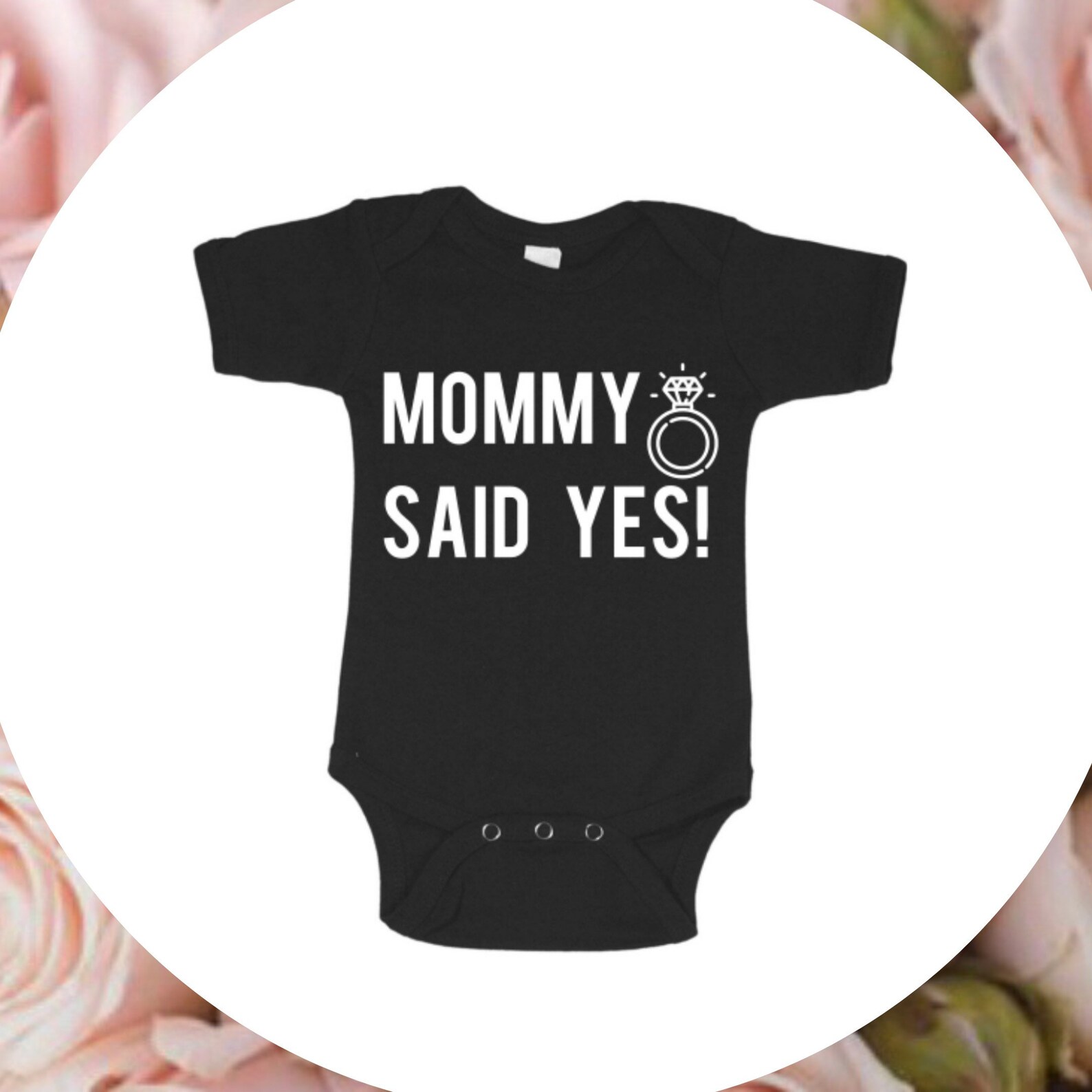 mommy said yes t shirt