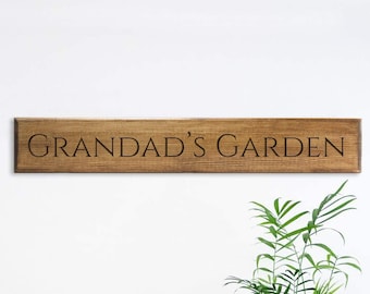 Personalised Engraved Wooden Garden Sign - Ideal Present for Grandad/Dad/Christmas Also House Sign/House Name Size: 60 x 9.5 x 2cm