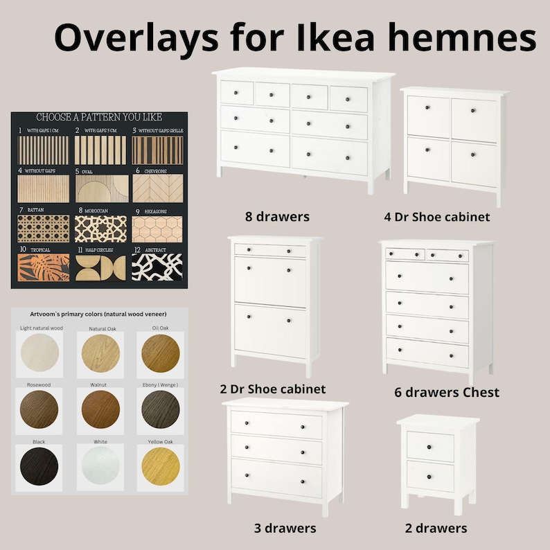 Op de afbeelding: Overlays voor Ikea Hemnes meubels met een selectie van twaalf houtpatroonontwerpen en negen kleuropties. De afbeelding toont diverse witte opbergmeubels, waaronder een ladekast met acht laden, schoenenkasten, een ladekast met zes laden en nachtkastjes.