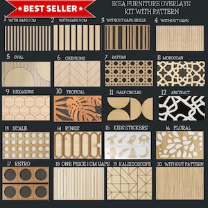 May include: A collection of twenty IKEA furniture overlays featuring various patterns including vertical slats, chevrons, rattan, Moroccan, hexagons, tropical leaves, half circles, abstract lines, scales, rings, kids stickers, floral, and retro designs.