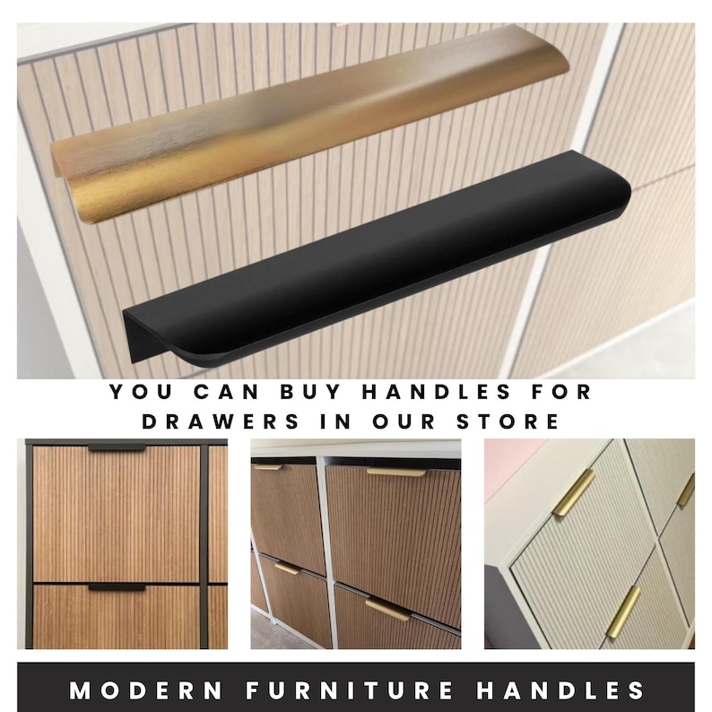 May include: Two modern furniture handles: one gold-toned and one black. The handles are shown against a light wood-grain background. The image also shows examples of the handles installed on drawers. Text reads: "YOU CAN BUY HANDLES FOR DRAWERS IN OUR STORE" and "MODERN FURNITURE HANDLES."