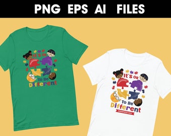 Autism Awareness Acceptance Instant Digital Download | Its Ok To Be Different | PNG EPS AI Print Files