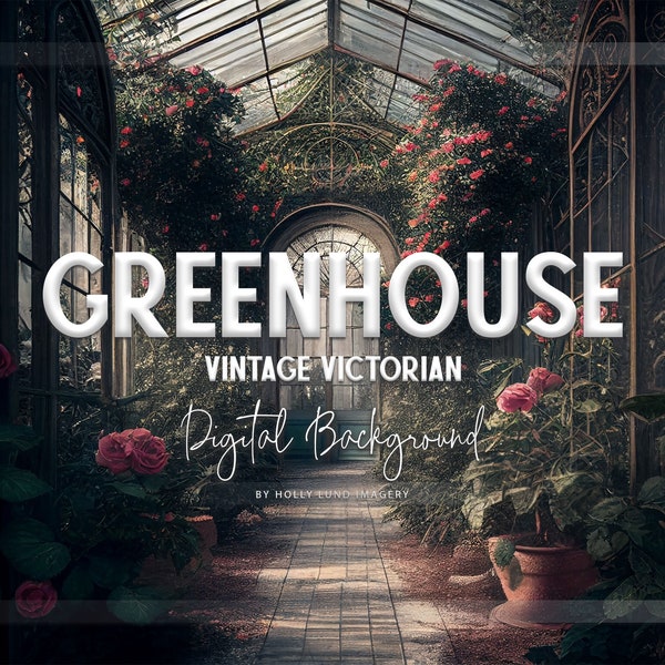 Greenhouse (Vintage Victorian) - Digital Background for Composite Photography - Romantic Valentine Backdrop