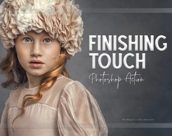 Finishing Touch Photoshop Action  //  Fine Art Editing & Retouching