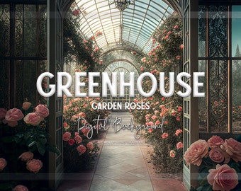 Greenhouse (Garden Roses) - Digital Background for Composite Photography - Romantic Valentine Backdrop