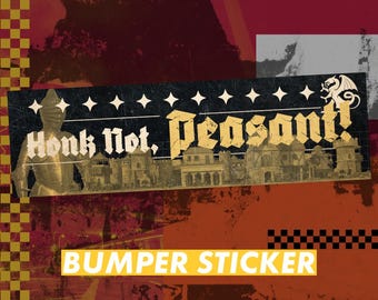 No toques la bocina, campesino - Divertida calcomanía o imán medieval para parachoques - Grande 10 x 3 pulgadas