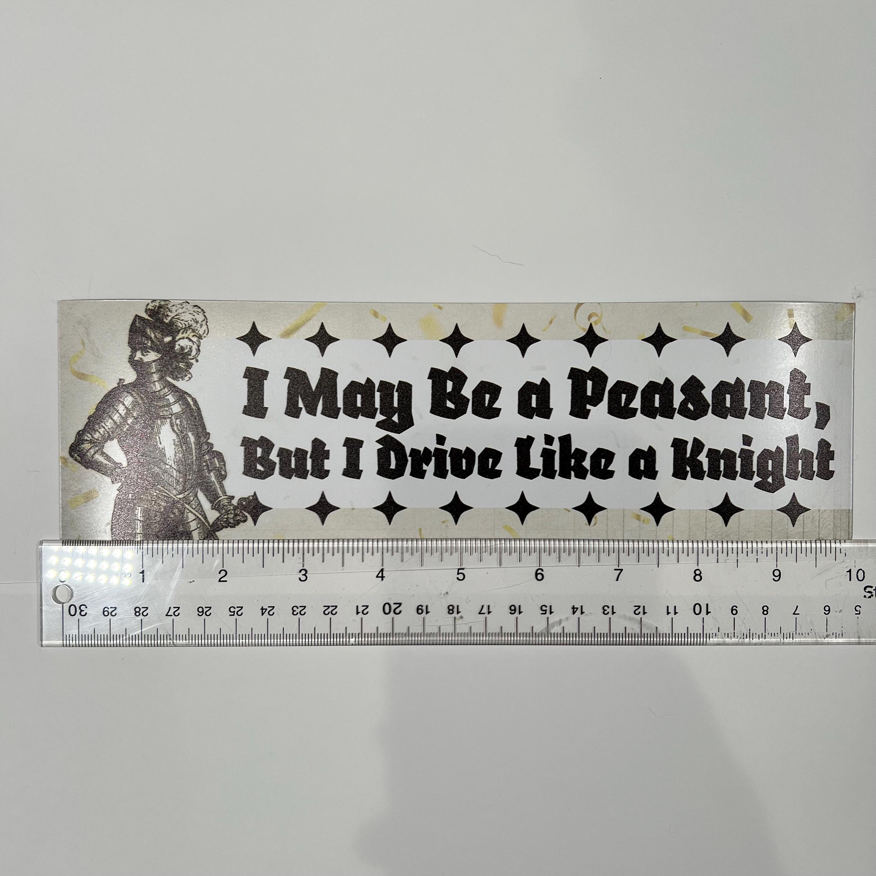 Funny Medieval Knight Bumper Sticker - Sarcastic Car Decal - Etsy