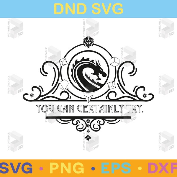 You can certanly try, Dragon SVG, Dnd Dice, Death svg, Dnd, Frame, bone svg, Mystic svg, Cricut, Svg