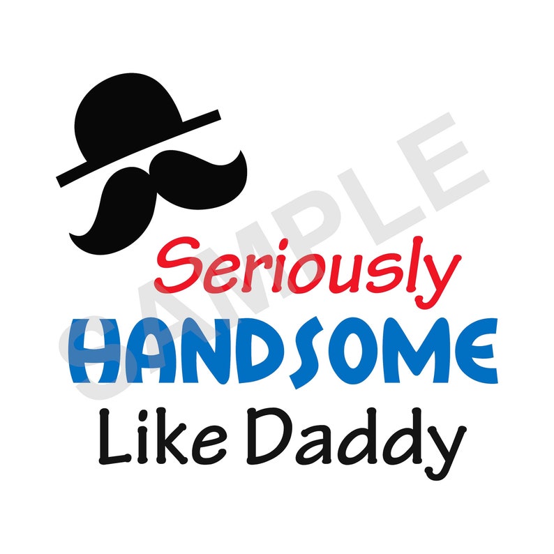 Download Craft Supplies Tools Visual Arts Handsome Like Daddy Svg Dxf Graphic Art Cut File