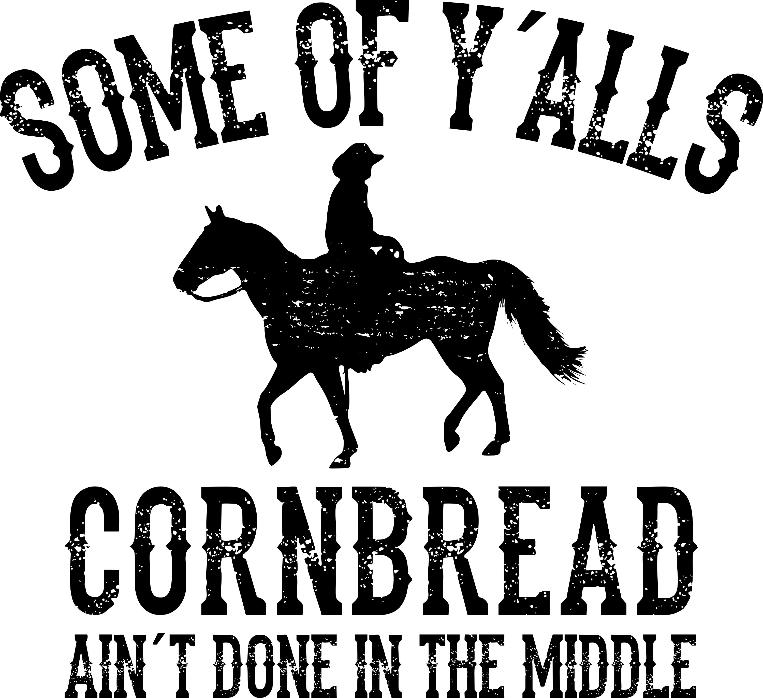 Cornbread Ain't Done SVG PNG: Funny Southern Decal (digital File) - Etsy
