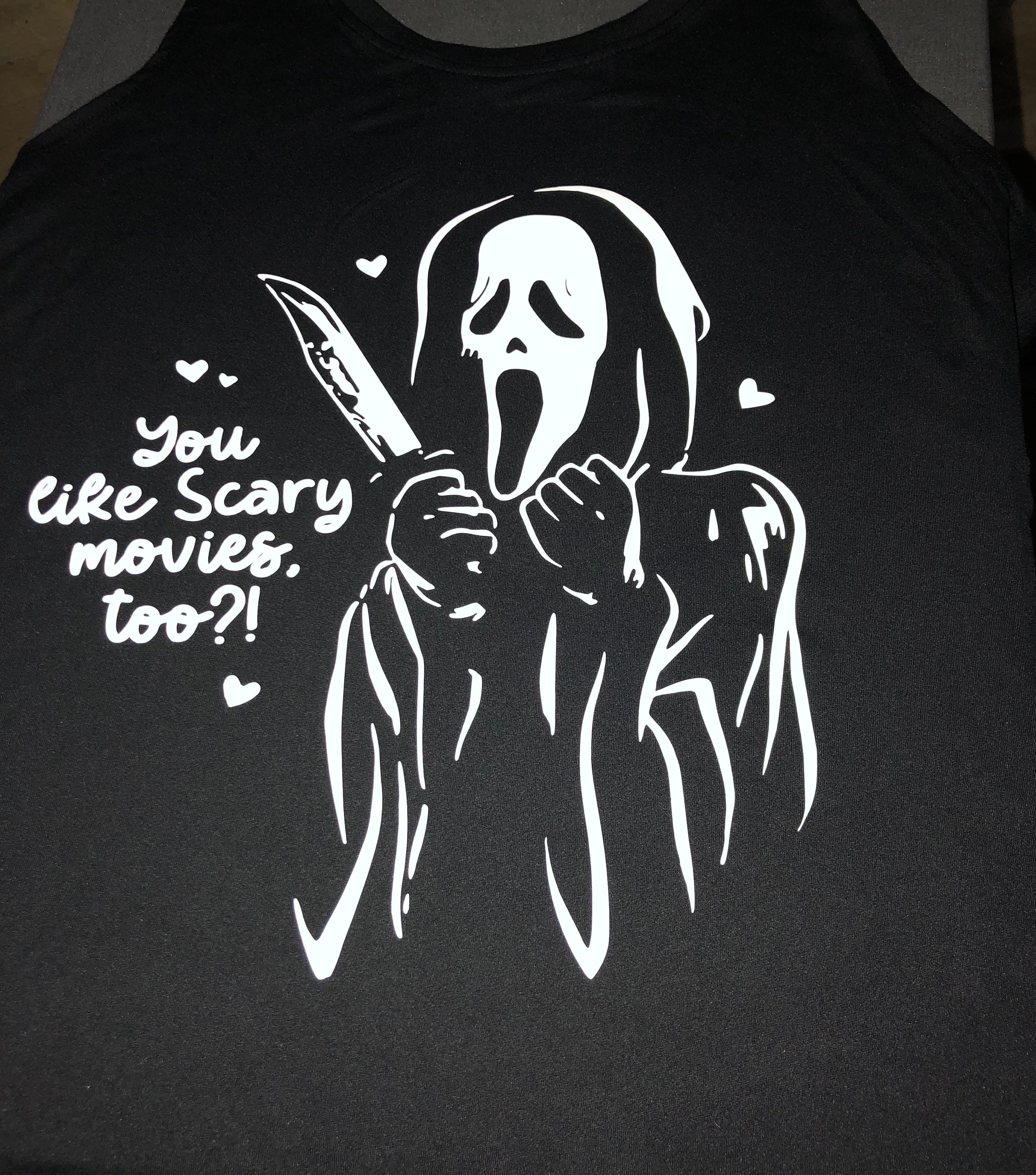 You Like Scary Movies Too Scary Movie Digial Quote Download, Halloween ...
