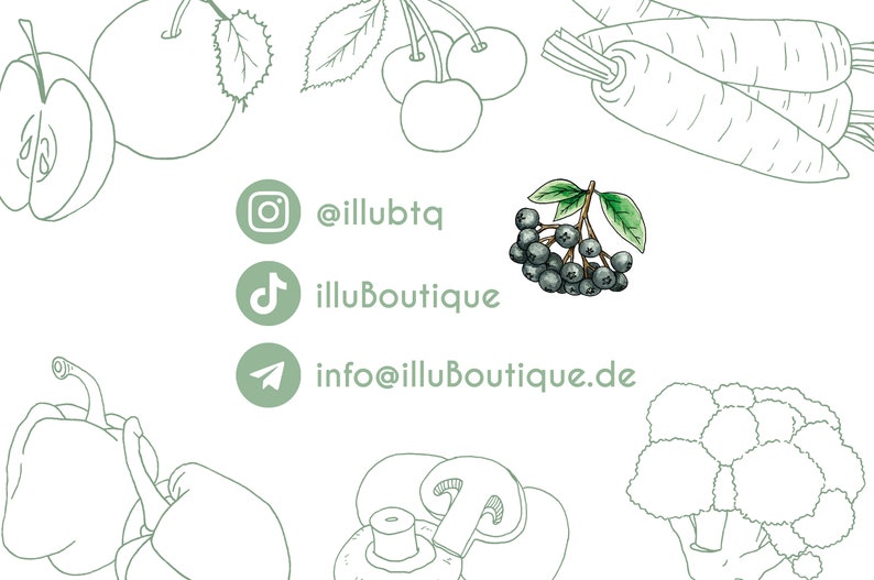 Das illuBoutique Logo mittig platziert, daneben die dazu gehörigen Social Media-Namen und links. Instagram: @illubtq
Tiktok: illuboutique
Email: info@illuboutique.de
Außen herum sind Zeichnungen von Obst und Gemüse angereiht