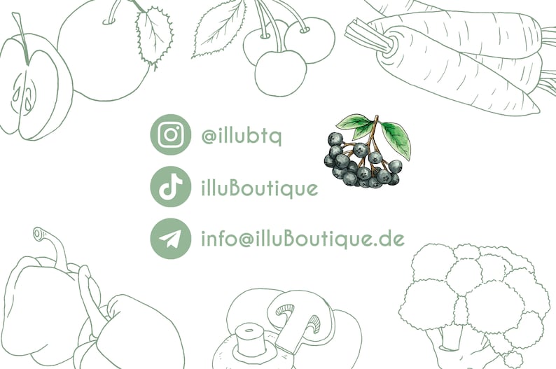 May include: A hand-drawn illustration of various fruits and vegetables, including apples, carrots, cherries, broccoli, peppers, and mushrooms. The illustration is in black and white with green accents. The image also includes social media icons and contact information for @illubtq and illuBoutique.
