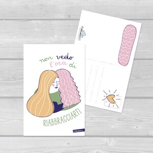 Cartolina illustrata "Non vedo l'ora di riabbracciarti"