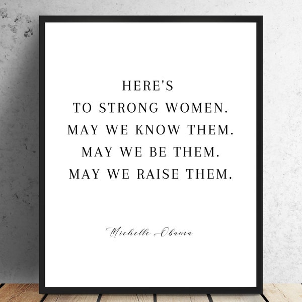 Feminist Art, Inspirational Wall Art, Feminist Printables, Heres to Strong Women, Office Decor, Feminist Poster, Dorm Decor, Feminist Print