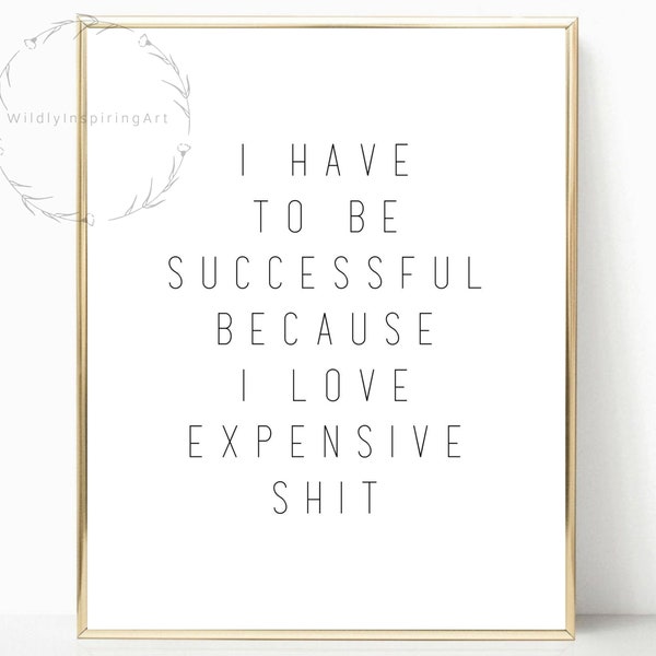 Inspirational Wall Art, Success Quote, Funny Office Decor, Dorm Decor, Gift for Women, Office Wall Art, Gift for Friend, Wall Art Quote