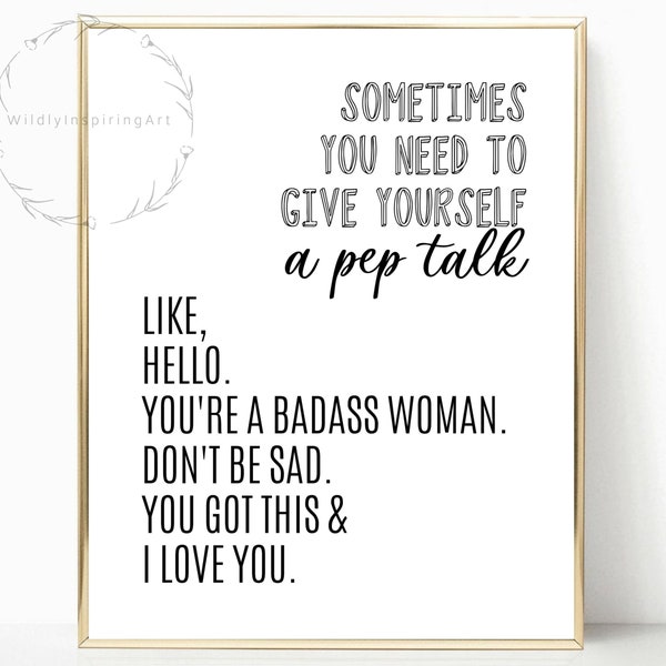Inspirational Wall Art, You are a Badass Woman, Office Decor for Women, Dorm Decor, Inspirational Prints, Wall Art Quote, Bedroom Prints