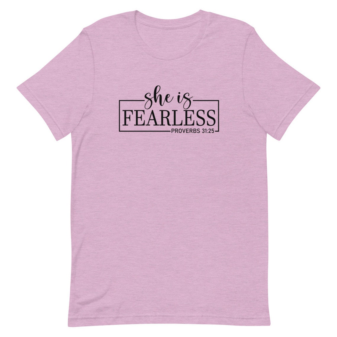 She is Fearless T-shirt Proverbs 31:25 T-shirt Christian | Etsy