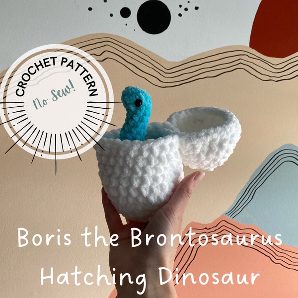 CROCHET PATTERN | Boris the Brontosaurus Hatching Dinosaur Pattern | PDF Download