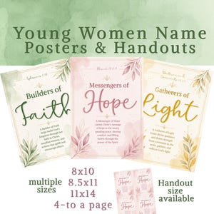Può includere: Poster e dispense per giovani donne con i titoli "Builders of Faith", "Messengers of Hope" e "Gatherers of Light". Disponibili in diverse dimensioni, tra cui 20x25 cm, 21.6x28 cm e 28x35.5 cm, con opzioni di dispense.